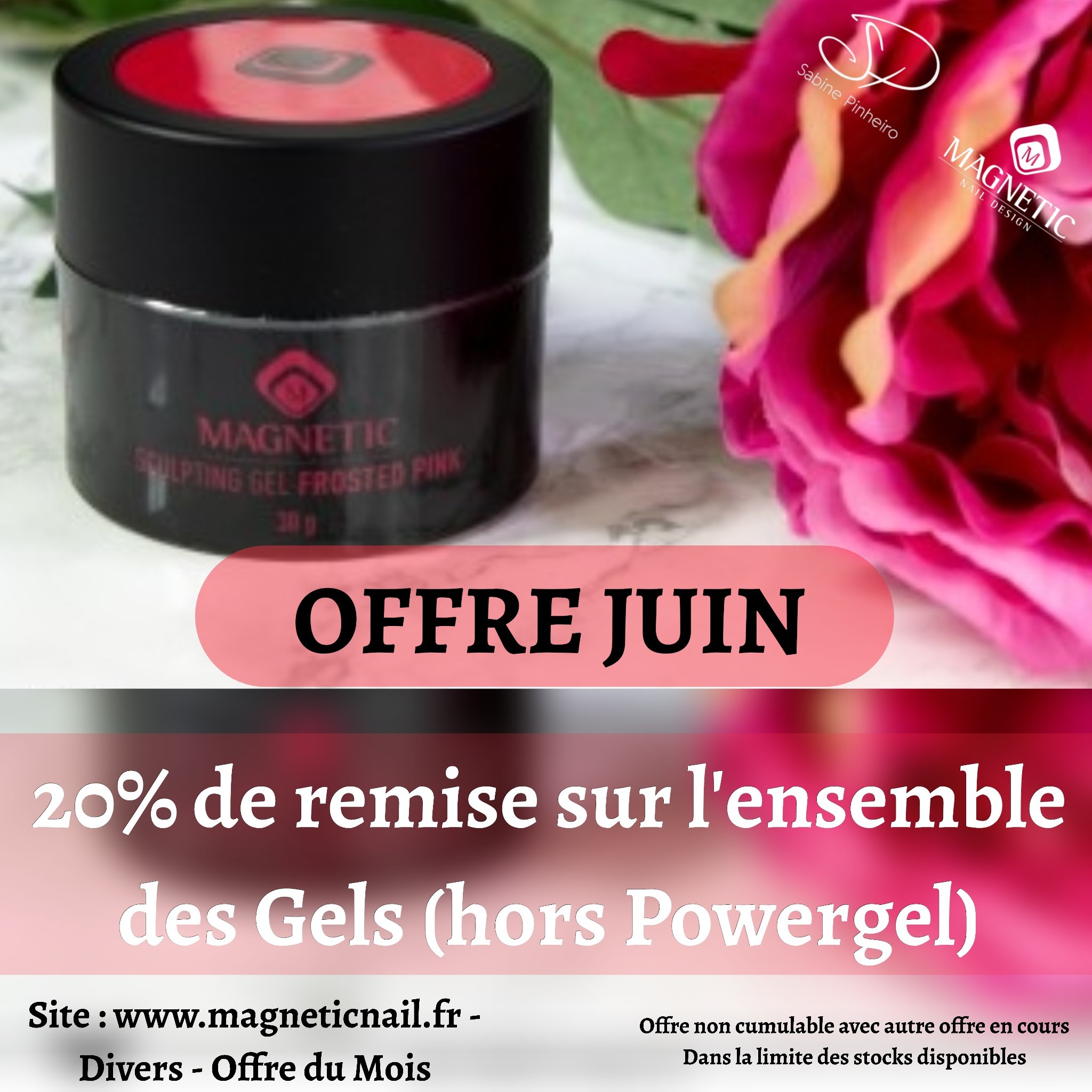 Promo du Mois : Les Gels   